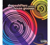 Shapeshifters House Grooves: Shapeshifters Present... explicit_lyrics (CD)