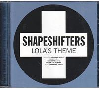 Shapeshifters - Lola's Theme [Import]