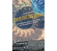 ShapeShifting Capital by George Gonzalez George Gonzalez, (Auteur)