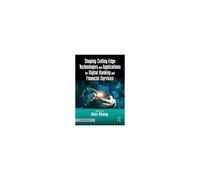 Shaping Cutting-Edge Technologies And Applications For Digital Banking And Financial Services