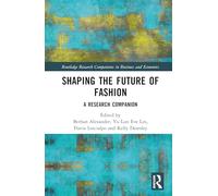 Shaping the Future of Fashion: A Research Companion