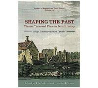 Shaping The Past