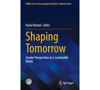 Shaping Tomorrow: Gender Perspectives in a Sustainable World