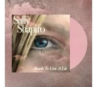 Sally Shapiro – Ready to Live a Lie – Vinyle rose (Import)