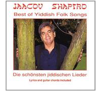 Shapiro, Yaacov - Best of Yiddish Folk Songs