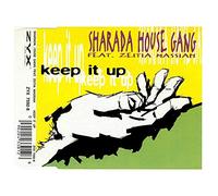 Sharada House Gang - Keep It Up