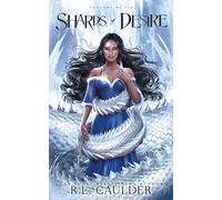 Shards of Desire: Dragons of Sin