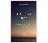 Shards of dusk - Beyond the Fading Horizon