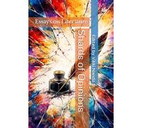 Shards of Opinions: Essays on Literature