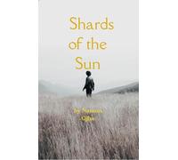 Shards of the Sun (Edition1st)