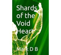 Shards of the Void Heart