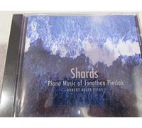 Shards: Piano Music of Jonathan Pieslak