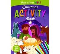 Share a Story Bible Christmas Activity Book by Deborah Lock Deborah Lock (Auteur)