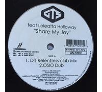 Share My Joy - GTS Feat Loleatta Holloway 12"