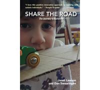 Share The Road: The Journey To Autistry