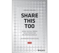 Share This Too by CIPR Chartered Institute of Public Relations Cipr Chartered Institute Of Public Relations , Brian Solis (Auteur)