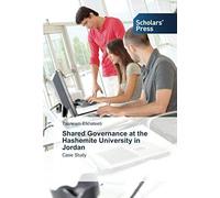 Shared Governance At The Hashemite University In Jordan