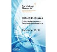 Shared Measures by Alexander Florida International University Kroll Alexander Florida International University Kroll (Auteur)