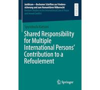Responsabilité partagée pour la contribution de plusieurs personnes internationales à un refoulement
