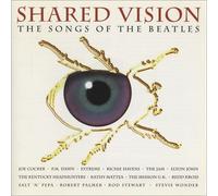 Shared Vision: The Songs of the Beatles
