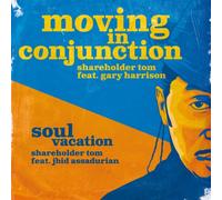 Shareholder Tom - Moving in Conjunction/Soul Vacation-[Vinyl-Single] Keine CD [Import]