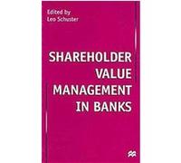 Shareholder Value Management in Banks