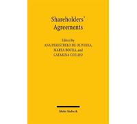 Shareholders' Agreements: Ethical and Legal Perspectives on Freedom of Contract in Company Law