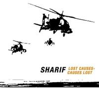 Sharif - Lost Causes Causes Lost