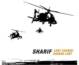 Sharif - Lost Causes Causes Lost