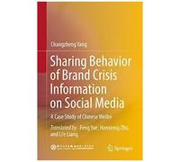 Sharing Behavior Of Brand Crisis Information On Social Media