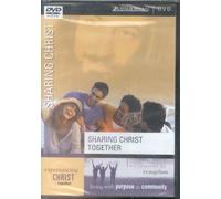 Sharing Christ Together: Six Sessions on Evangelism