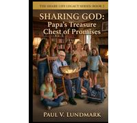 SHARING GOD: Papa’s Treasure Chest of Promises