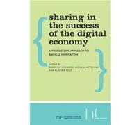 Sharing in the Success of the Digital Economy Sharing in the Success of the Digital Economy (Auteur)