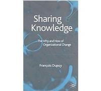Sharing Knowledge Francois Dupuy (Auteur)