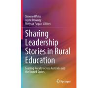 Sharing Leadership Stories In Rural Education