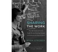 Sharing the Work - Myra Strober - Penguin Random House LLC - Livre en Anglais - Paperback Myra StroberMyra Strober (Auteur)