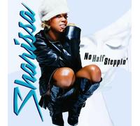 Sharissa - No Half Steppin