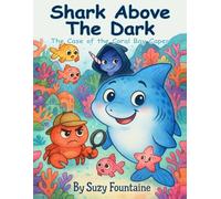 Shark Above The Dark: The Case of the Coral Bay Caper