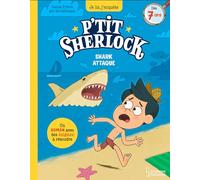 Shark attaque !: P'tit Sherlock