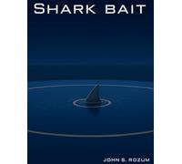 Shark Bait