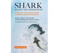 Shark Biology and Conservation Essentials for Educators, Students, and Enthusiasts - Daniel C. Abel - Johns Hopkins University Press - ebook (ePub) - Livre