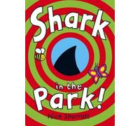 Shark In The Park by Nick Sharratt (2007-02-01)