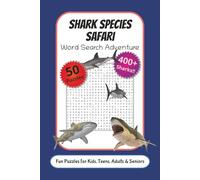Shark Species Safari: Word Search Puzzles with Easy to Read Print about Hammerheads, Great White, Mako, and all other types of Sharks | 6x9 inches, ... Gift for Vacations, Holidays and Relaxation