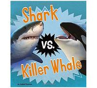 Shark Vs. Killer Whale