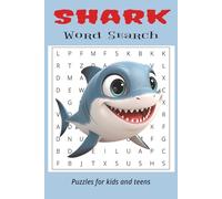 Shark Word Search Book: Word Searches with Easy to Read Print about Shark Names and Terminology | 6x9 inches, 110 Pages | More Than 50 Puzzles…Great for Relaxing, Learning, Down Times