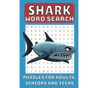 Shark Word Search Puzzle Book: Word Searches with Easy to Read Print about Sharks, Ocean Life, Marine Habitats and More 6x9 inches | Puzzles and Gift for Holidays, Vacations and Leisure Times
