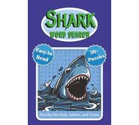 Shark Word Search Puzzle Book: Word Searches with Easy to Read Print about Sharks, Sea creatures, Apex Predators, and More | 6 x 9 inches, 110 pages | ... … Gift for Vacations, Holidays and Leisure