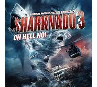 Sharknado 3 Oh Hell No!: Original Motion Picture Soundtrack - Rsd Black Friday 2015