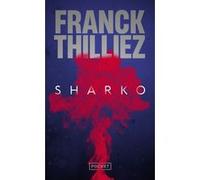 Franck Thilliez – Sharko – Poche – Broché – 622 pages