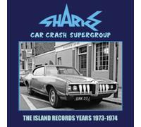 SHARKS - CAR CRASH SUPERGROUP - THE ISL - CDBX - E4z